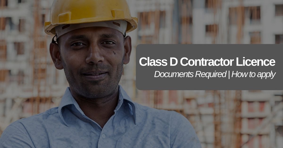 Picture of an indian contractor with the text- Class D contractor licence and How to apply