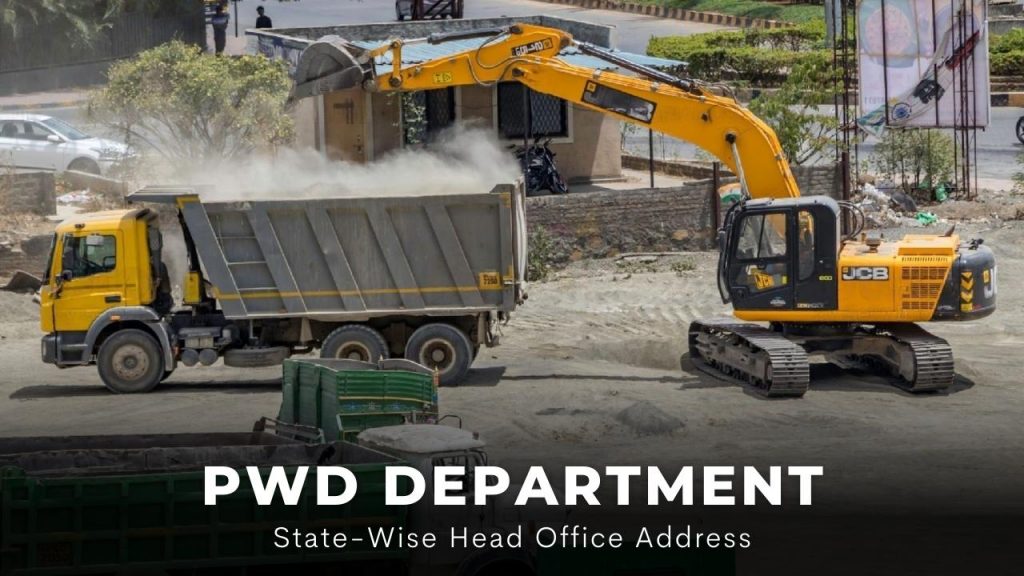 Picture of a construction site with the text- PWD Department state-wise head office address