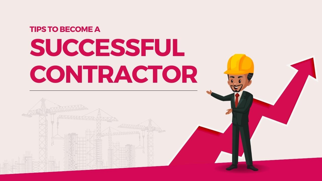 Picture of a construction worker with the text - Top tips to become a successful contractor