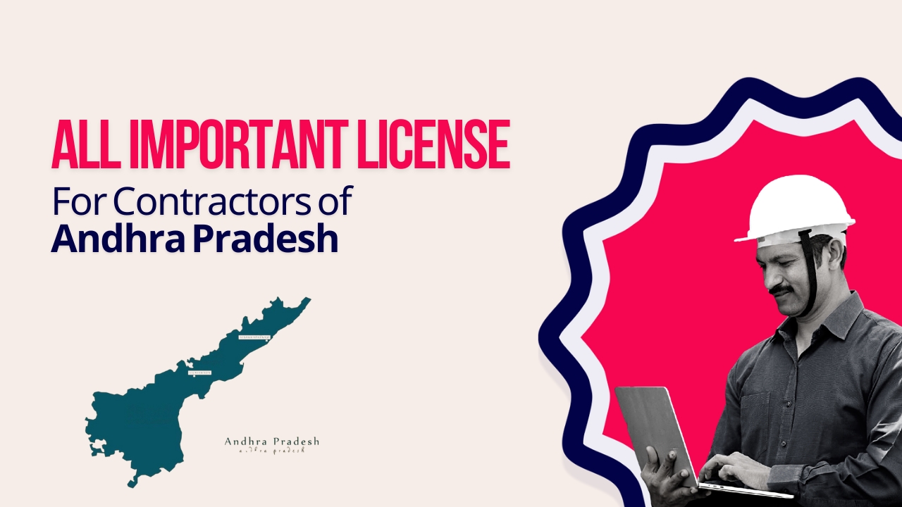 Picture of a construction worker and logo of official departments of Andhra Pradesh government. Picture has the following text - All important license for Andhra Pradesh contractors