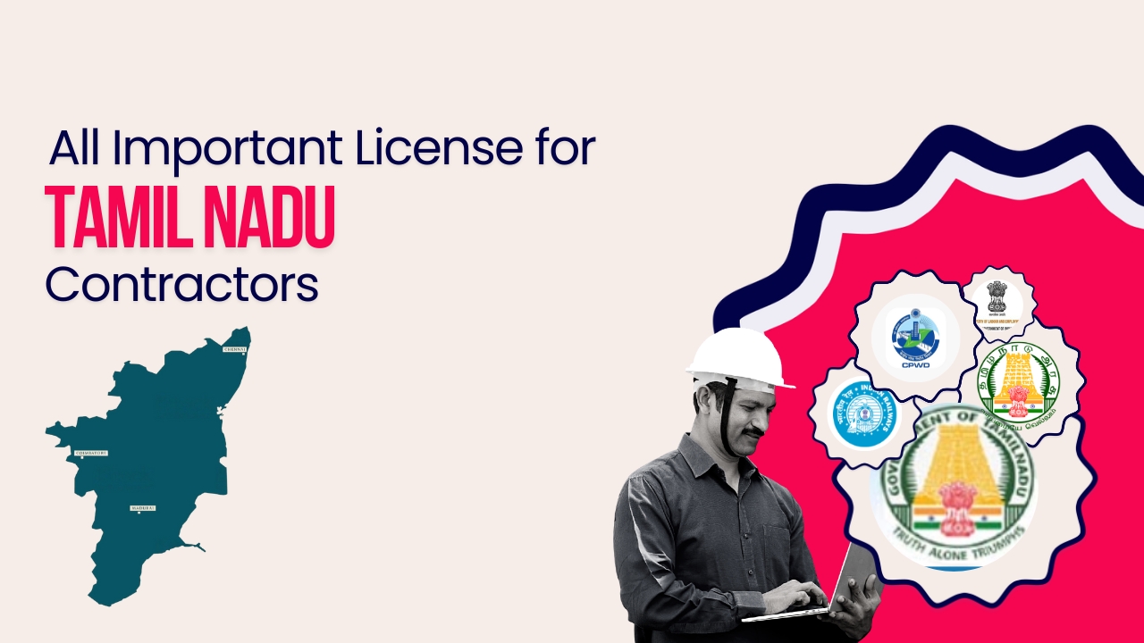 Picture of a construction worker and logo of official departments of Tamil Nadu government. Picture has the following text - All important license for Tamil Nadu contractors