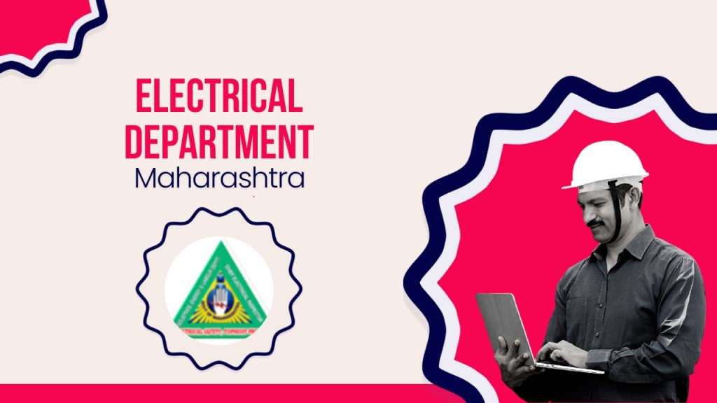 Picture showing a construction worker working on a laptop and the CEIG department logo. The picture has the following text -Electrical Department Maharashtra