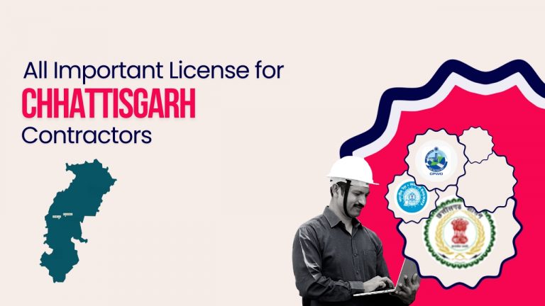 Picture of a construction worker and logo of official departments of Chhattisgarh government. Picture has the following text - All important license for Chhattisgarh contractors