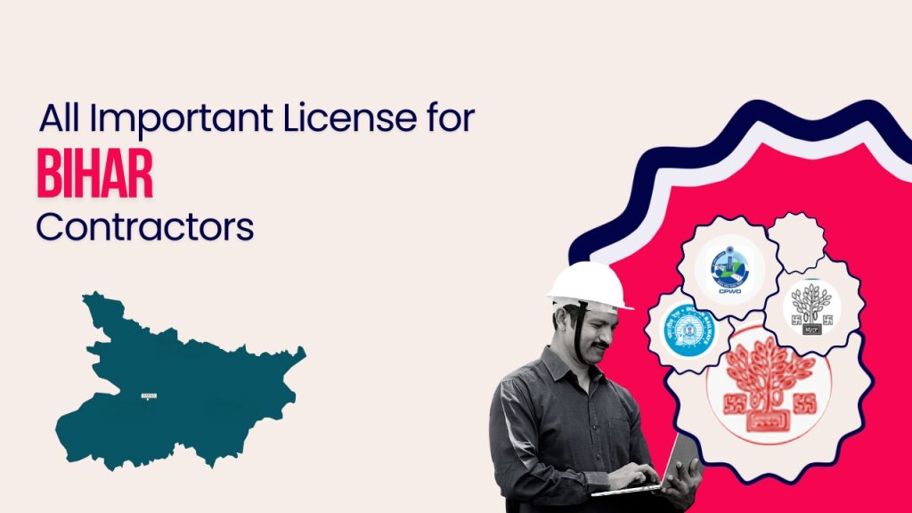 Picture of a construction worker and logo of official departments of Assam government. Picture has the following text - All important license for Bihar contractors