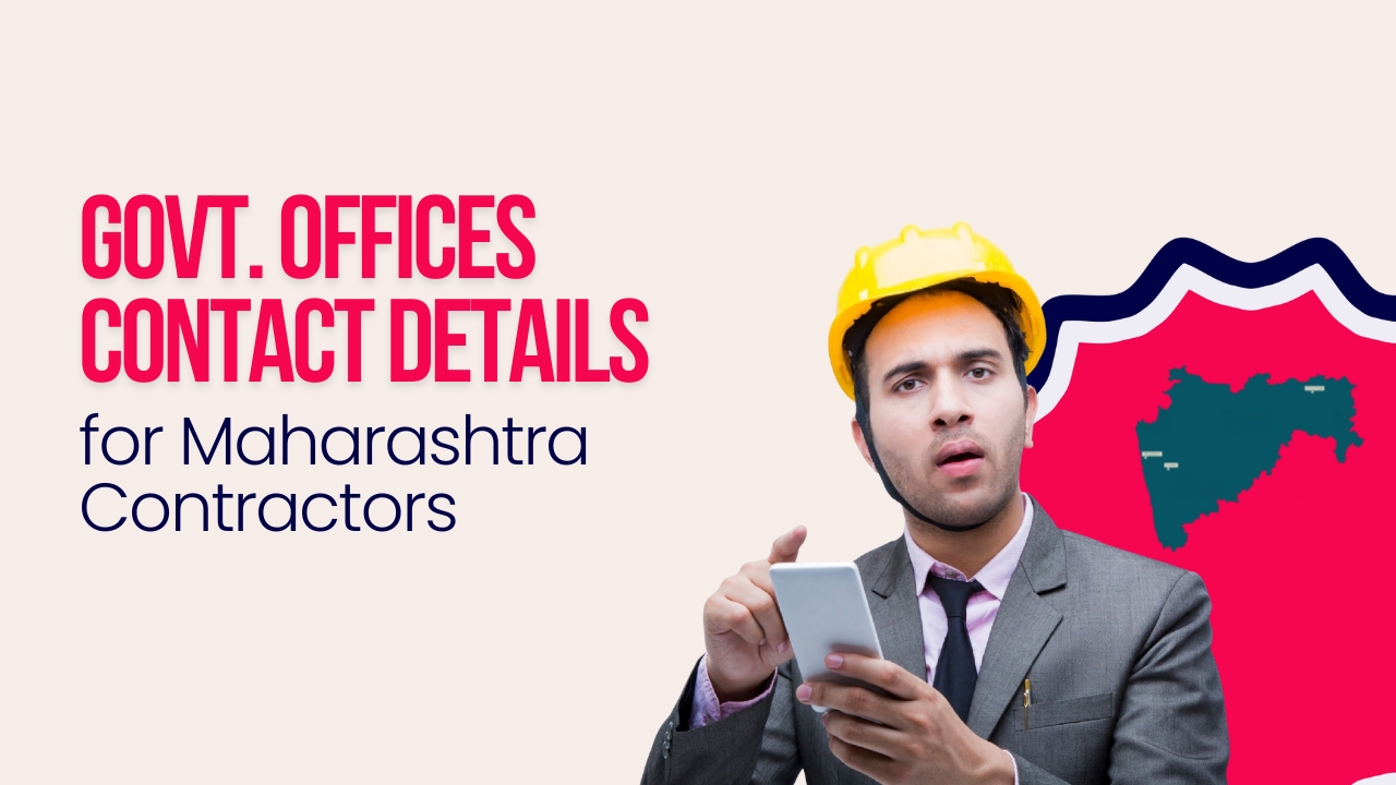 Picture showing a contractor and map of Maharashtra. Picture has the following text - Govt. offices details for Maharashtra Contractors