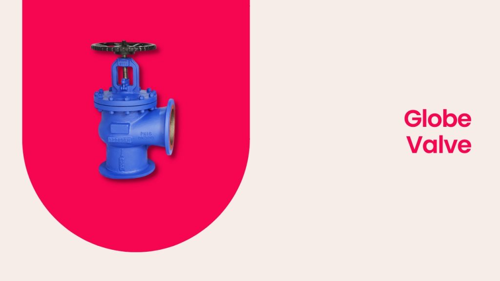 Picture showing globe valve 