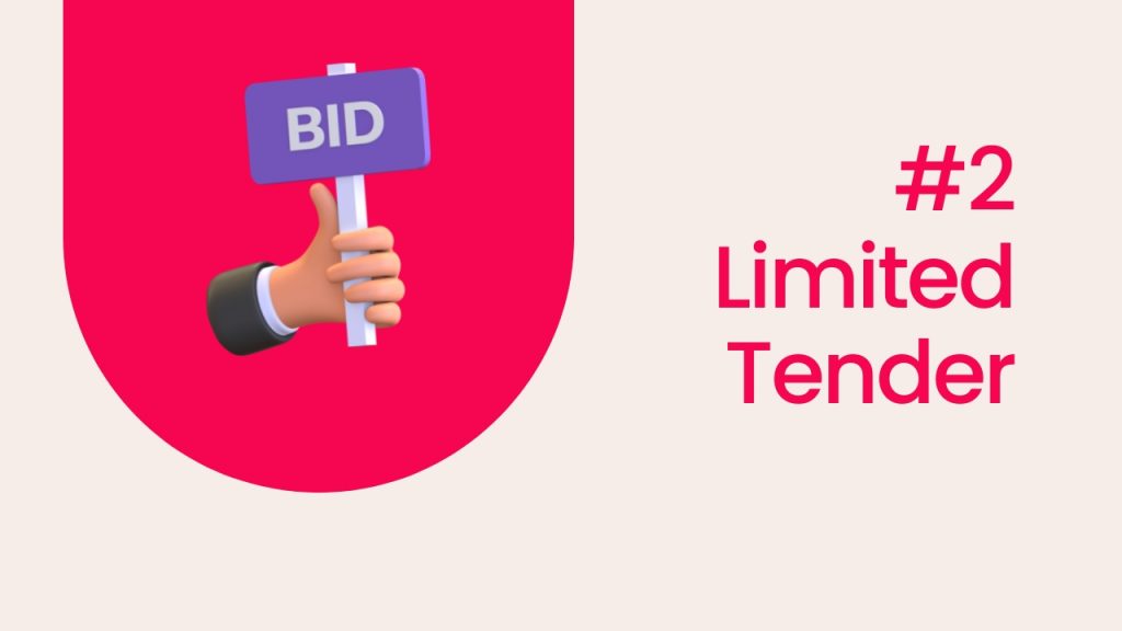 Picture showing bidding graphic. Picture has the following text - #2 Limited Tender