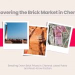 Image showing brick making and indian currency. Image has the following heading text - Uncovering the brick market in chennai