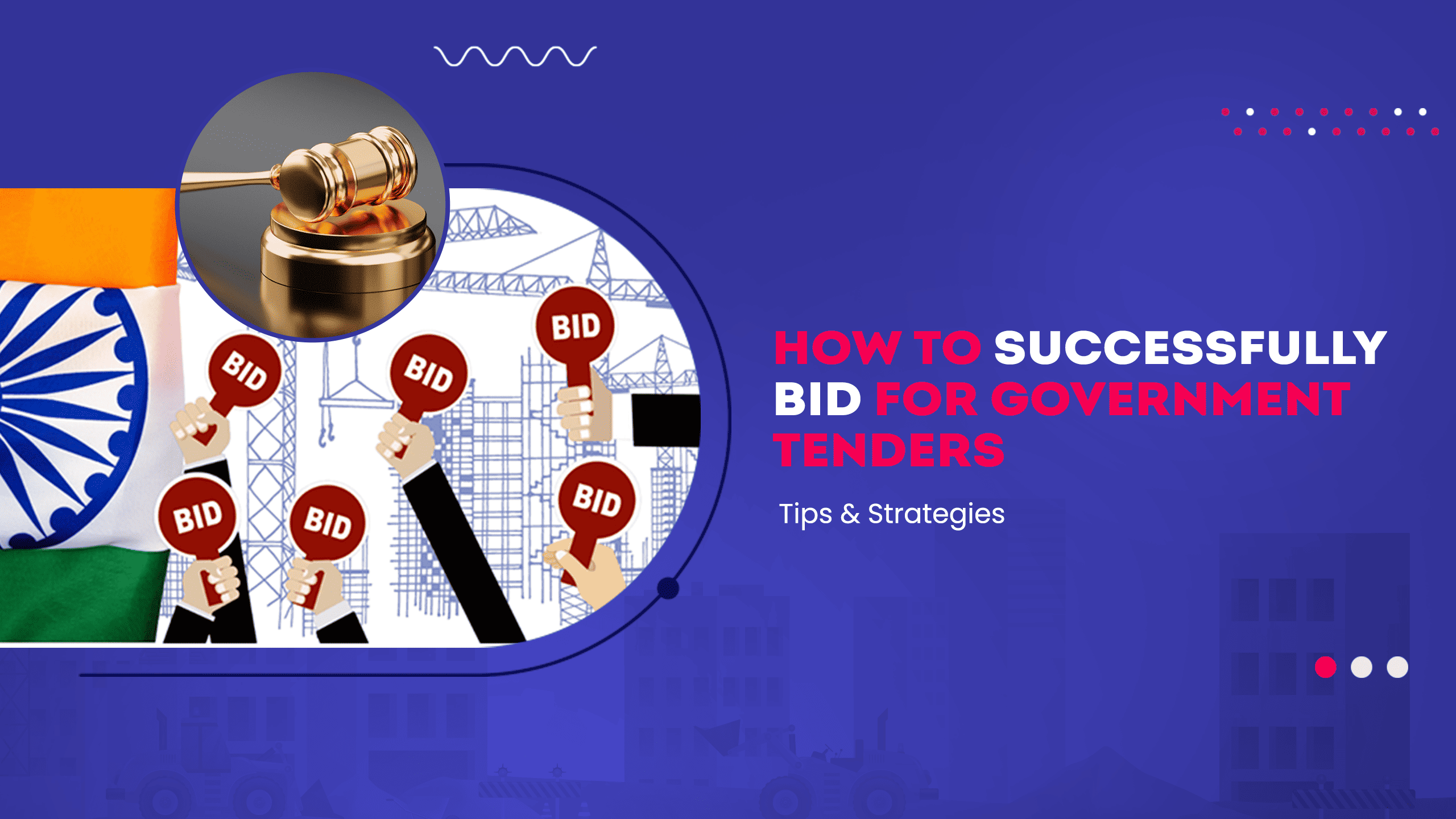 Image showing pictures of tenders and bidding. Image has the following heading text - How to Successfully bid for government tenders