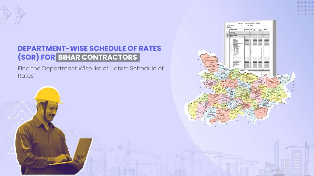 Image showing picture of Bihar map and schedule of rates document. Image has the following heading text - Department Wise Schedule of Rates (SOR) for Bihar Contractors