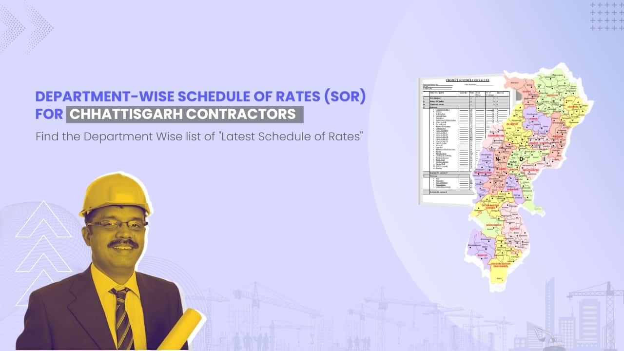 Image showing picture of Chhattisgarh map and schedule of rates document. Image has the following heading text - Department Wise Schedule of Rates (SOR) for Chhattisgarh Contractors