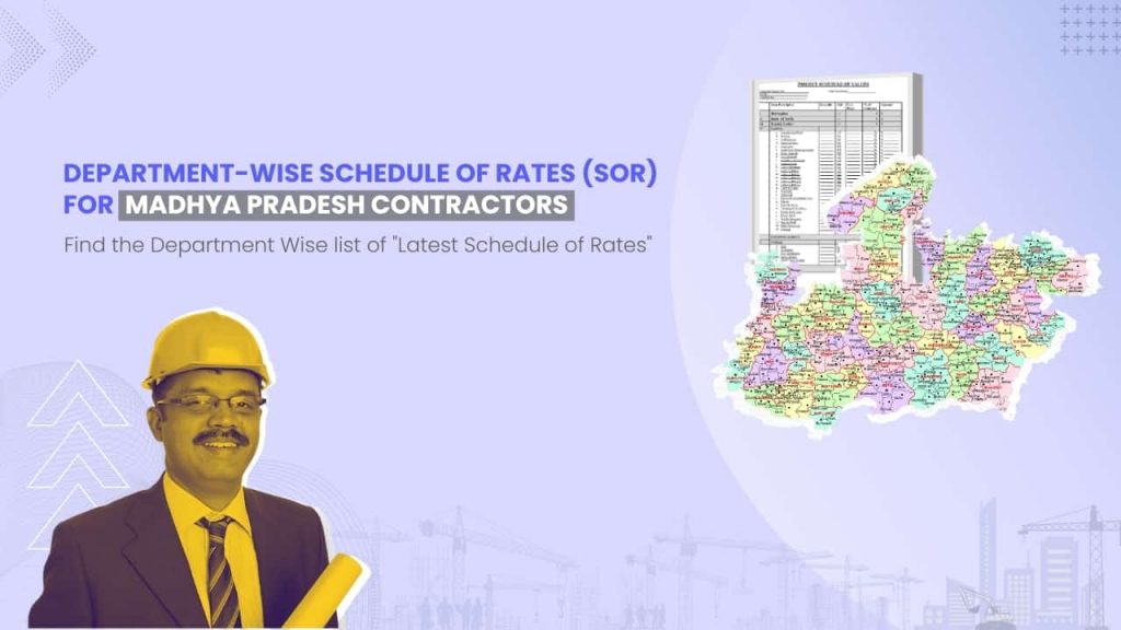 Image showing picture of Rajasthan map and schedule of rates document. Image has the following heading text - Department Wise Schedule of Rates (SOR) for Madhya Pradesh Contractors