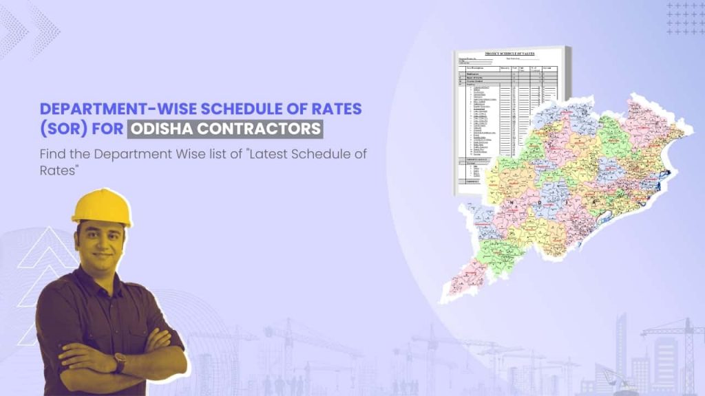 Image showing picture of Odisha map and schedule of rates document. Image has the following heading text - Department Wise Schedule of Rates (SOR) for Odisha Contractors