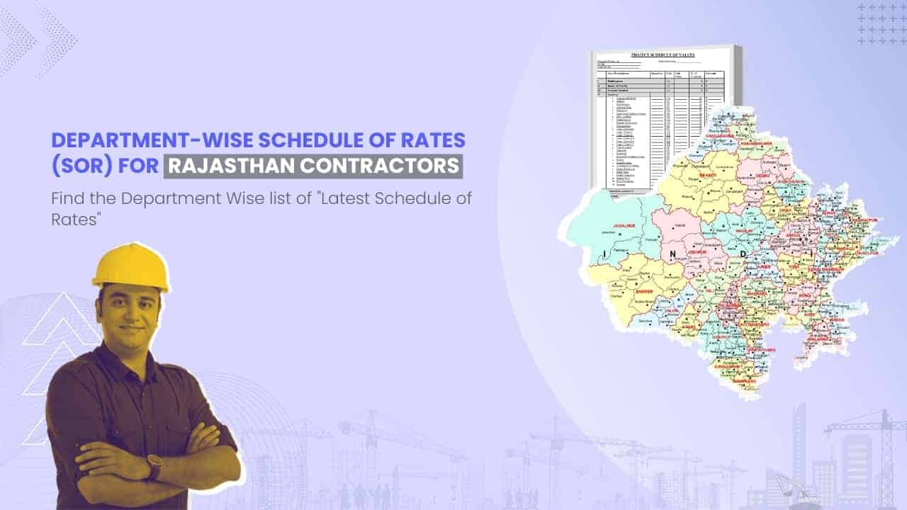 Image showing picture of Rajasthan map and schedule of rates document. Image has the following heading text - Department Wise Schedule of Rates (SOR) for Rajasthan Contractors