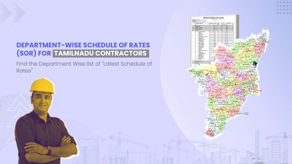 Image showing picture of Tamil Nadu map and schedule of rates document. Image has the following heading text - Department Wise Schedule of Rates (SOR) for Tamil Nadu Contractors