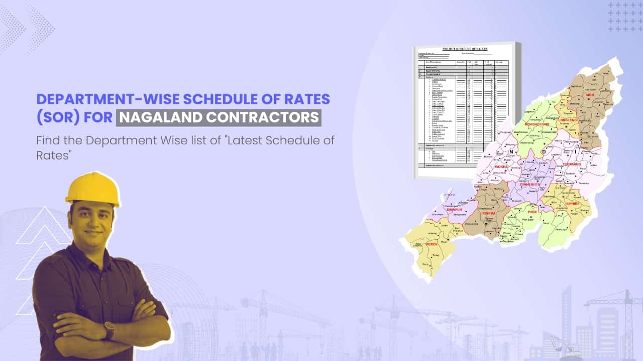 Image showing picture of Nagaland map and schedule of rates document. Image has the following heading text - Department Wise Schedule of Rates (SOR) for Nagaland Contractors
