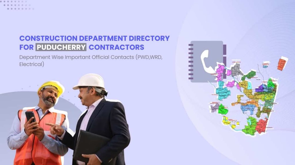 Image showing pictures of two construction workers. Image also has pictures of Puducherry map. Image has the following heading text - Construction Department directory for Puducherry contractors.