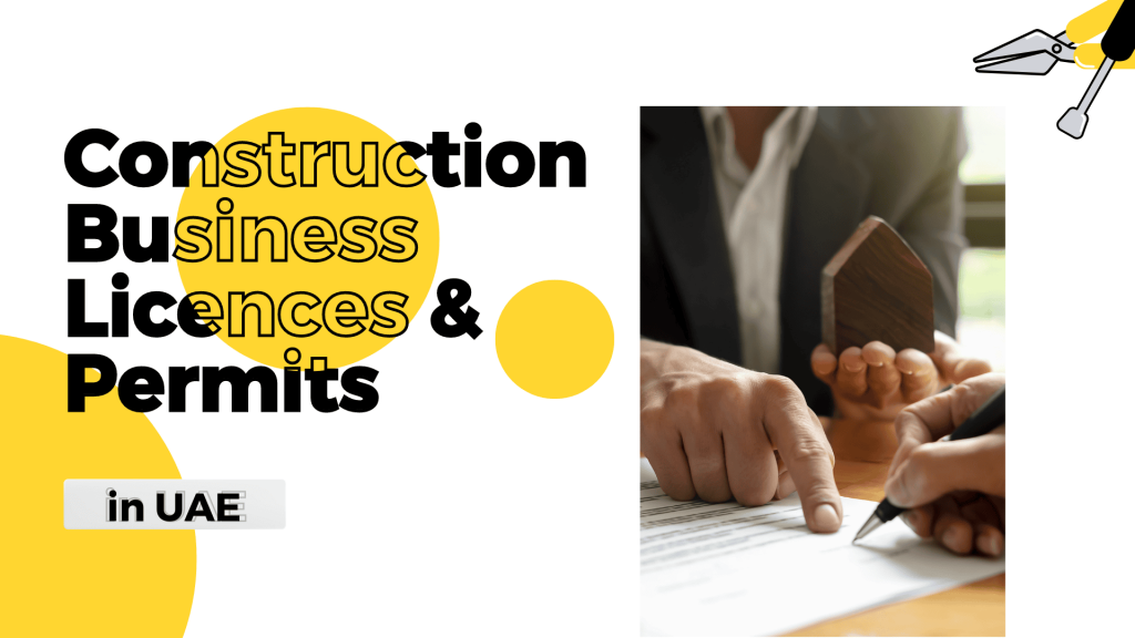 This image contains a person signing a document. This image has the following heading text: Construction Business Licences & Permits in UAE.