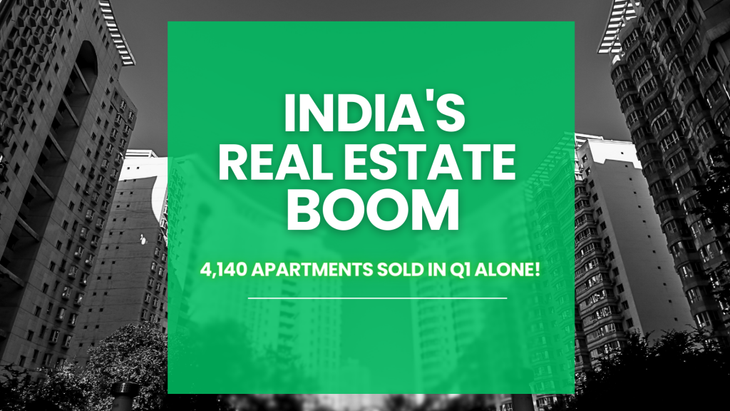 This image has tall buildings. This image contain the following text: India's Real Estate Boom 4140 Apartments in Q1 Alone!