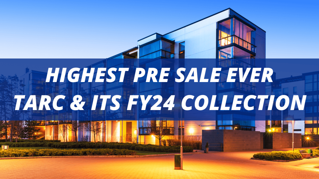 This image has a luxury house. This image contains the following meta text: Highest pre sale ever TARC & its FY24 collection.