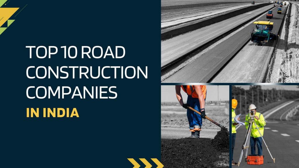 This image contains the process of road construction. This image has the following meta text: Top 10 Road Construction Companies in India 