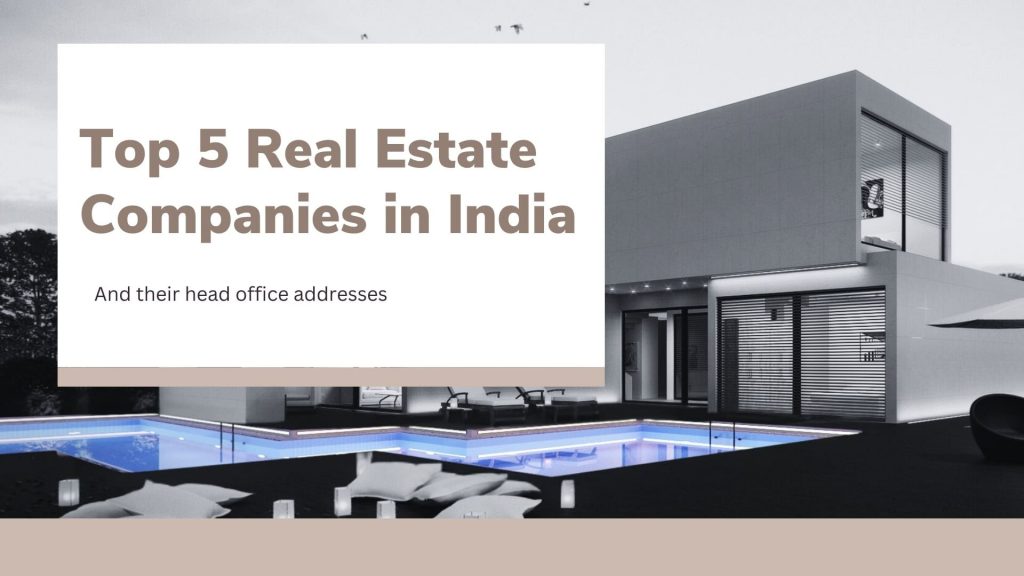 This image contains a house with a pool. This image contains the following meta text: Top 5 Real Estate Companies in India & their head office addresses