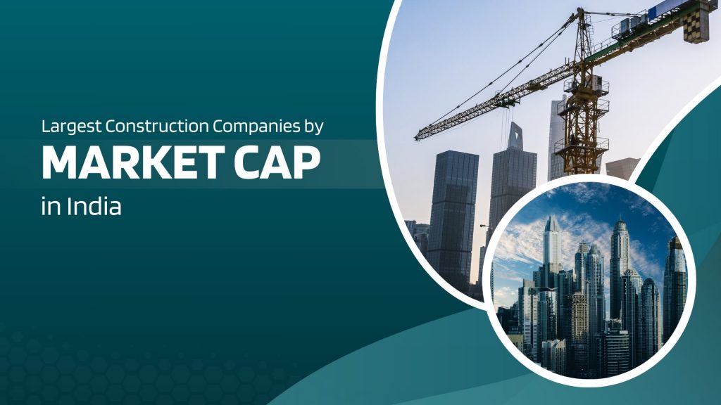 This image contains pictures of buildings and a crane. This image has the following meta text: Largest Construction Companies by Market Cap in India 