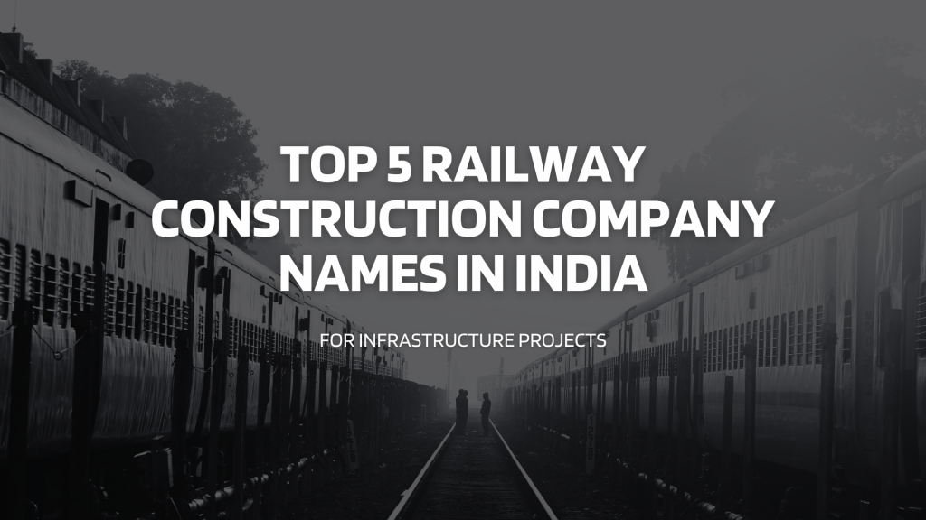 This image contains railway and railway tracks. This image has the following meta text: Top 5 Railway Construction Company Names in India for Infrastructure Projects