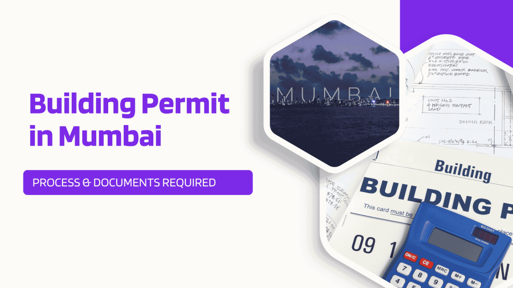 This image contains a building permit and a view of Mumbai. This image has the following meta text: Building Permit in Mumbai: Process & Documents Required