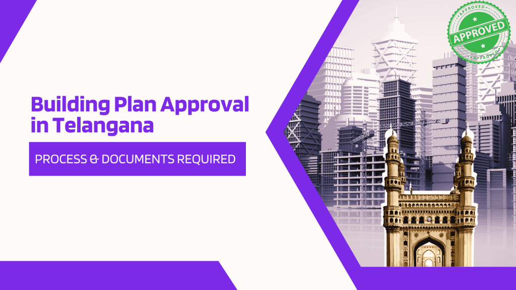 This image contains buildings of Telangana. This image has the following meta text: Building Plan Approval in Telangana: Process & Documents Required