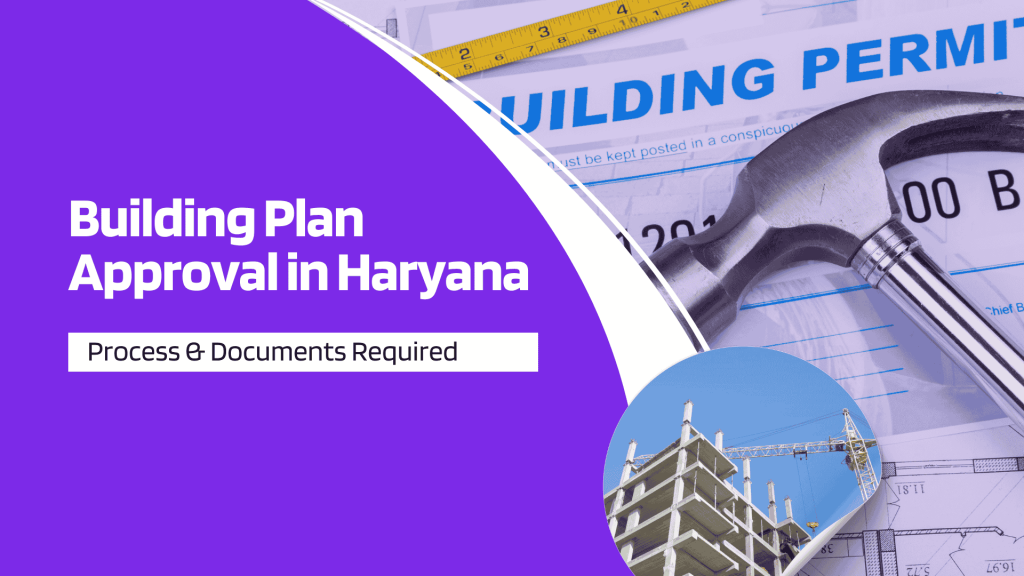 This image contains a building, a building permit, a hammer, and a measuring tape. This image has the following meta text: Building Plan Approval in Haryana: Process & Documents Required