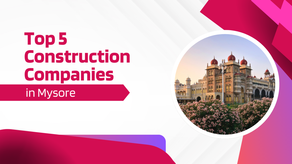 This image contains a view of Mysore.  This image has the following meta text: Top 5 Construction Companies in Mysore