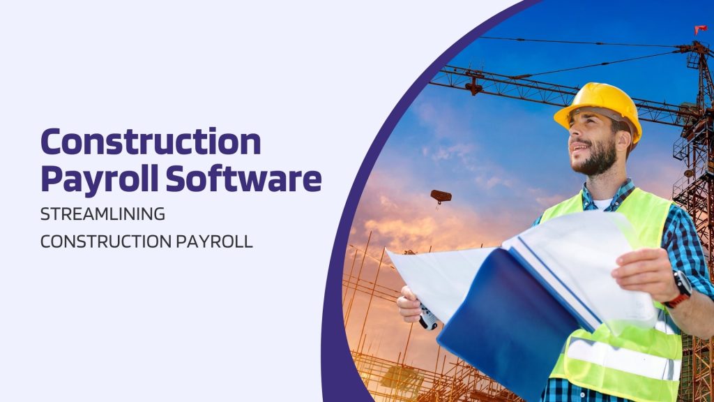 This image has a man holding a file at a construction site. This image has the following meta text: Construction Payroll Software: Streamlining Construction Payroll
