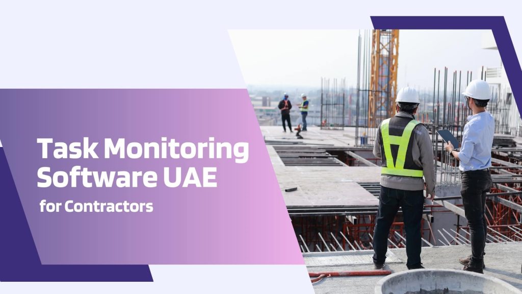 This image has two contractors at a construction site. This image has the following meta text: Task Monitoring Software UAE for Contractors