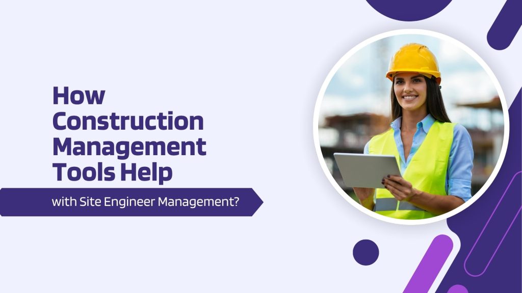 This image has a labor. This image has the following meta text: How Construction Management Tools Help with Site Management?