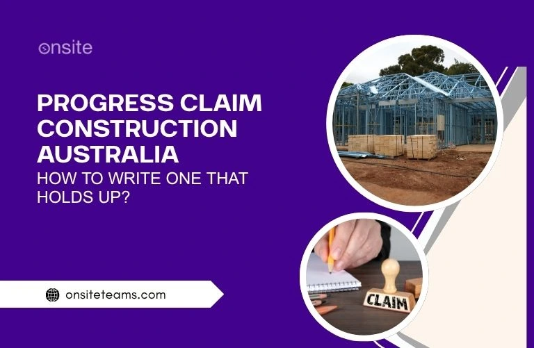 Thia image has a construction site. This image has the following meta text: Progress Claim Construction Australia: How to Write One That Holds Up