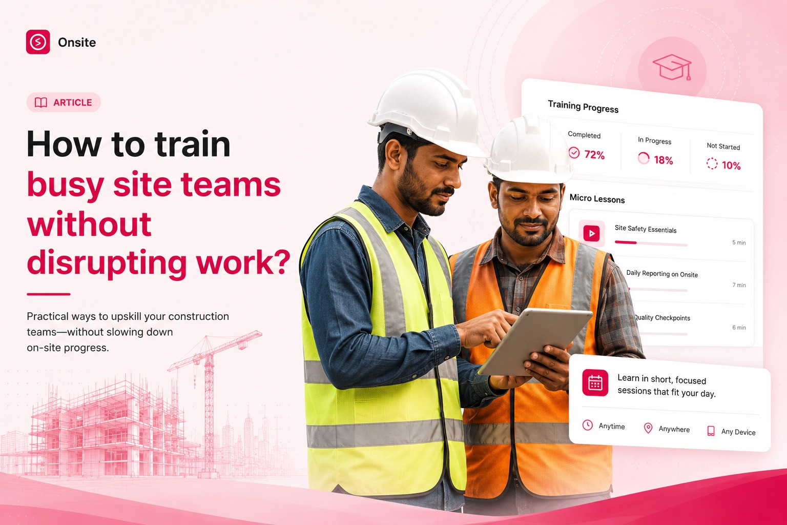 On-the-job construction software training