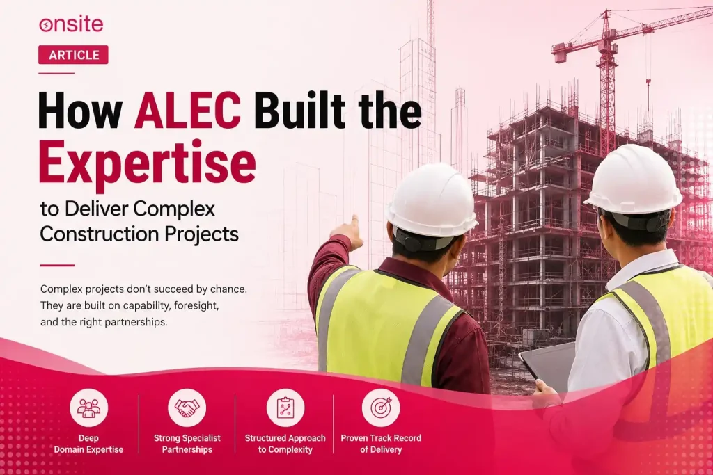 How ALEC Built the Expertise to Deliver Complex Construction Projects