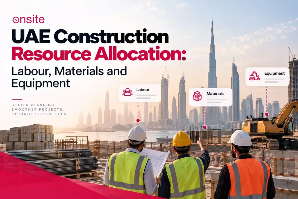 UAE Construction Resource Allocation: Labour, Materials and Equipment