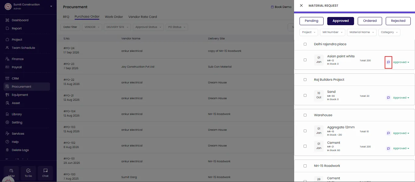 Material request panel in Onsite Procurement with a comment icon beside each approved request